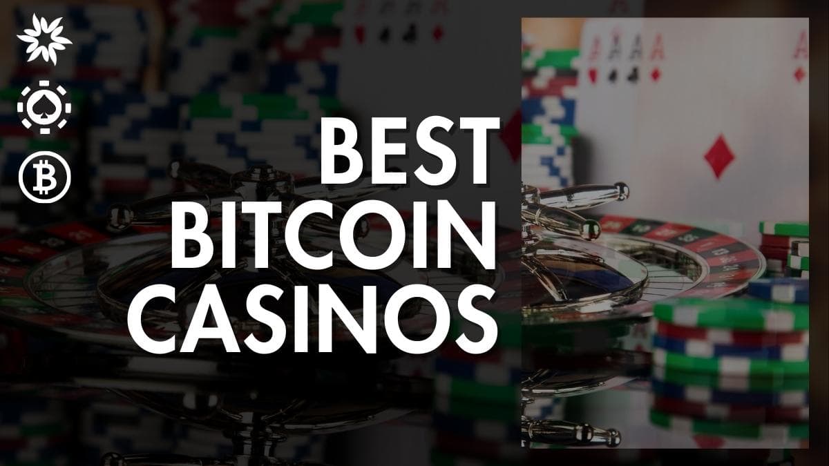 best bitcoin casinos